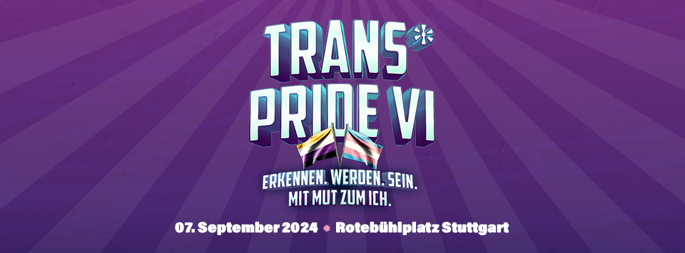 Banner Trans* Pride 6 in Stuttgart